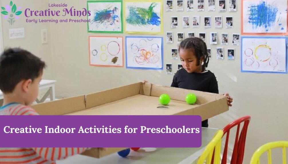 Creative Indoor Activities for Preschoolers